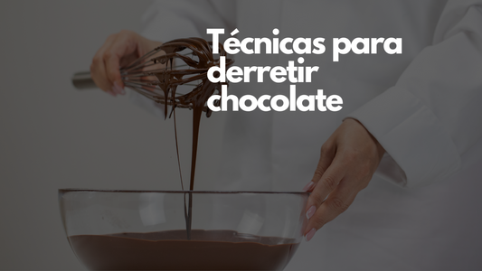 tecnicas como derretir chocolate